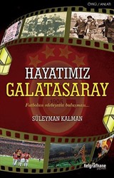 Hayatımız Galatasaray