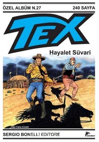 Teks Özel Seri 3 / Hayalet Süvari