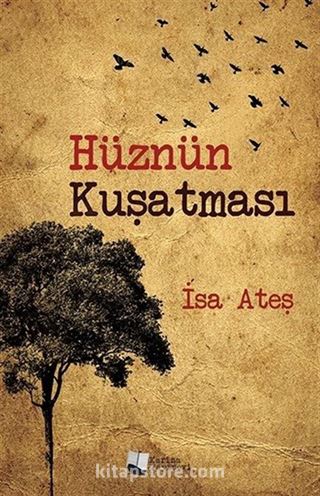 Hüznün Kuşatması