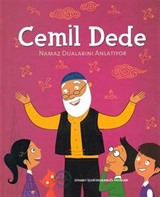 Cemil Dede Namaz Dualarını Anlatıyor