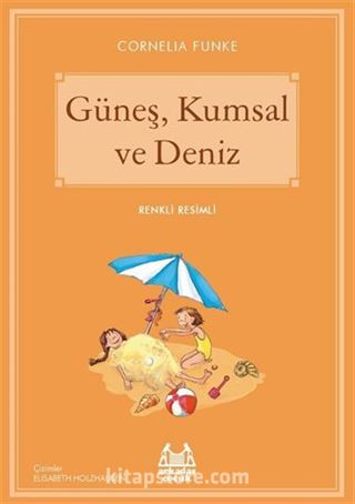 Güneş, Kumsal ve Deniz