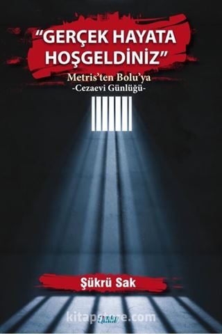 Gerçek Hayata Hoşgeldiniz