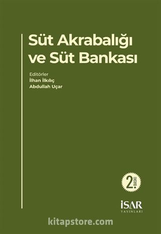 Süt Akrabalığı ve Süt Bankası