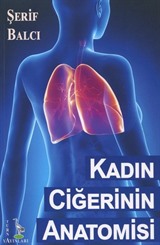 Kadın Ciğerinin Anatomisi