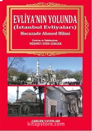 Evliya'nın Yolunda (İstanbul Evliyaları)