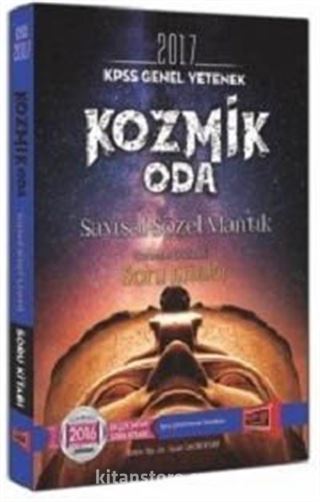 2017 KPSS Genel Yetenek Kozmik Oda Sayısal Sözel Mantık Tamamı Çözümlü Soru Bankası