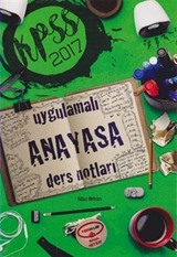 2017 KPSS Uygulamalı Anayasa Ders Notları