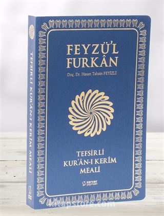 Feyzü'l Furkan Tefsirli Kur'an-ı Kerim Meali (Orta Boy - Sadece Meal - Yumuşak Kapak)