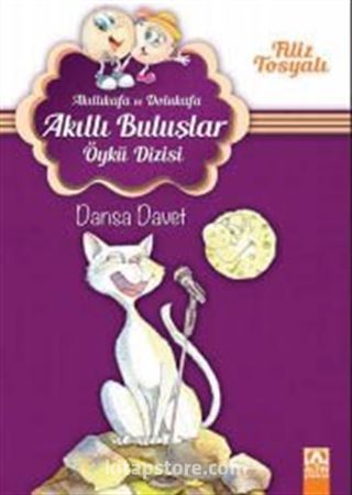 Dansa Davet / Akıllıkafa ve Dolukafa Akıllı Buluşlar Öykü Dizisi