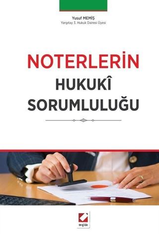 Noterlerin Hukuki Sorumluluğu