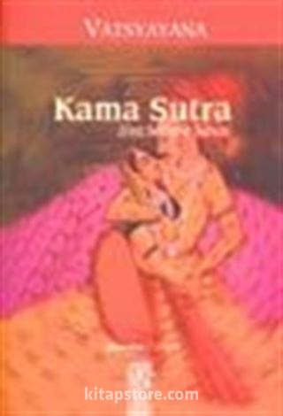 Kama Sutra (Hint Sevişme Sanatı)