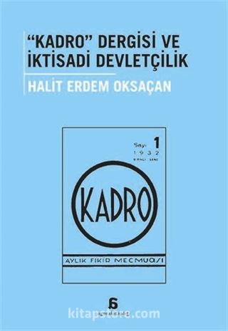 Kadro Dergisi ve İktisadi Devletçilik