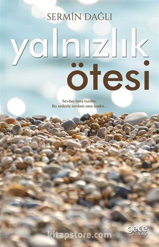 Yalnızlık Ötesi