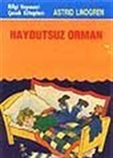 Haydutsuz Orman