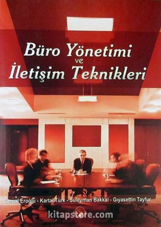 Büro Yönetimi ve İletişim Teknikleri