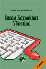 İnsan Kaynakları Yönetimi (Prof. Dr. Adem Uğur)