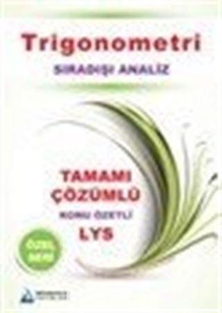 LYS Trigonometri Konu Özetli Tamamı Çözümlü Soru Bankası