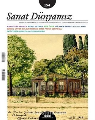 Sanat Dünyamız Üç Aylık Kültür ve Sanat Dergisi Sayı:154 Eylül-Ekim 2016