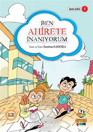 Ben Ahirete İnanıyorum / İman Serisi 5