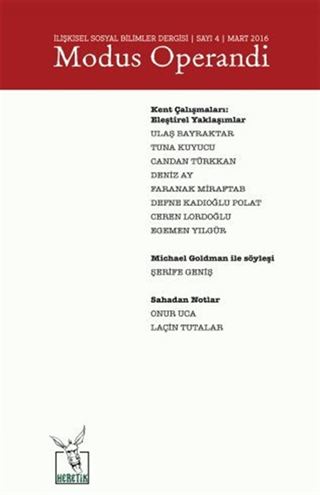 İlişkisel Sosyal Bilimler Dergisi Sayı:4 Mart-Haziran 2016 / Modus Operandi