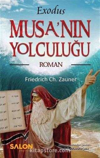 Exodus Musa'nın Yolculuğu