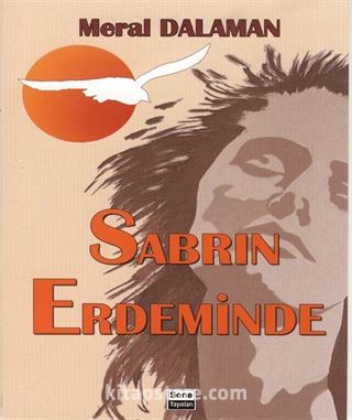 Sabrın Erdeminde