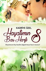 Hayatımın Baş Harfi S