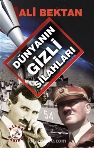 Dünyanın Gizli Silahları