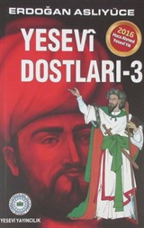 Yesevi Dostları 3