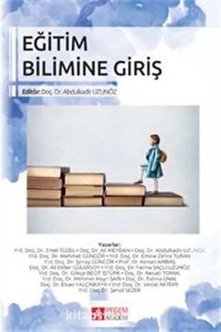 Eğitim Bilimine Giriş (Ed. Abdulkadir Uzunöz)