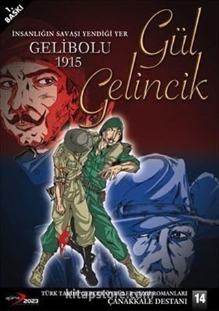 Gelibolu 1915 Gül Gelincik