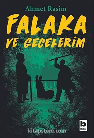 Falaka ve Gecelerim