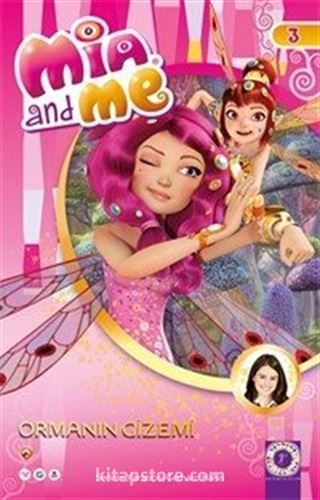 Mia and Me 3 / Ormanın Gizemi