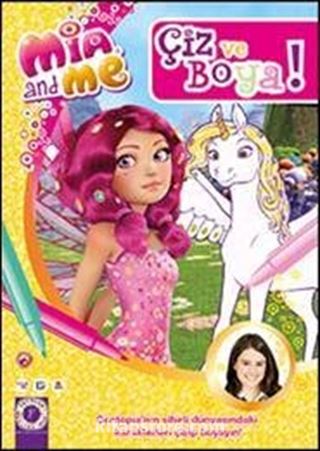 Mia and Me / Çiz ve Boya 1