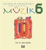 Çalışma ve Etkinliklerle Ortaokul Müzik 6