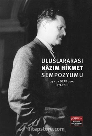 Uluslararası Nazım Hikmet Sempozyumu (25-27 Ocak 2002 İstanbul)