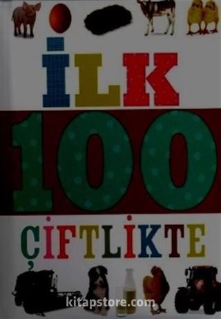 İlk 100 Çiftlikte (Küçük Dolgu Kapak)