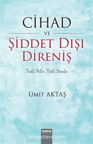 Cihad ve Şiddet Dışı Direniş