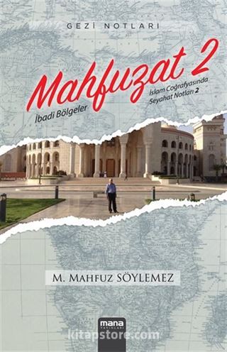 Mahfuzat 2 - İbadi Bölgeler