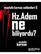 Hz. Adem Ne Biliyordu?