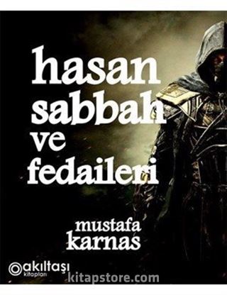 Hasan Sabbah ve Fedaileri