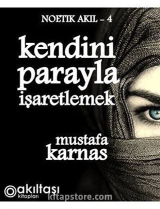 Kendini Parayla İşaretlemek