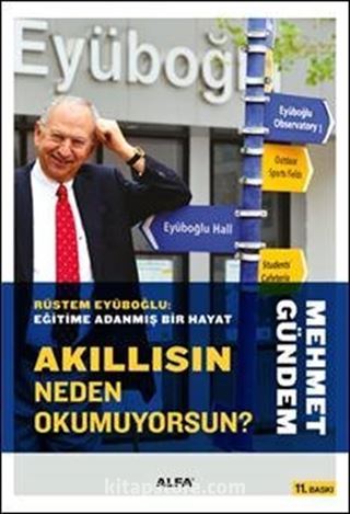 Akıllısın Neden Okumuyorsun?