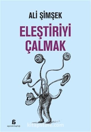 Eleştiriyi Çalmak