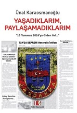 Yaşadıklarım, Paylaşamadıklarım