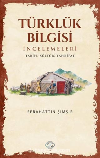 Türklük Bilgisi İncelemeleri