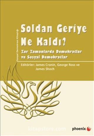 Soldan Geriye Ne Kaldı?