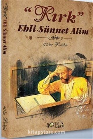 Kırk Ehli Sünnet Alim