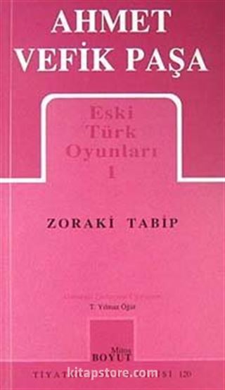 Zoraki Tabip / Eski Türk Oyunları 1