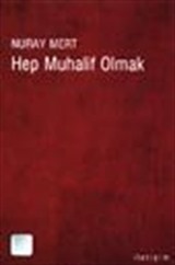 Hep Muhalif Olmak